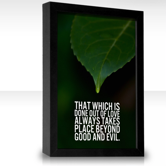 WholeChrist - WholeLove - Nietzsche: "That which is done out of Love always takes place beyond Good and Evil." Man with his Good or Evil actions and behavior cannot control the flow of God's Unconditioned or 'WholeLove'.