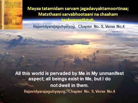 SPIRITUALITY SCIENCE - AHAM BRAHMASMI - UNITY VS IDENTITY : IT WILL BE DIFFICULT TO SPEAK OF ABSOLUTE, TOTAL IDENTITY BETWEEN GOD AND MAN FOR LORD KRISHNA IN THIS STATEMENT CLAIMS THAT HE IS THE CAUSE OF ALL THINGS, AND ALL THINGS EXIST IN HIM, WHILE HE NEED NOT DWELL IN THEM, OR CAN BE DETACHED FROM THEM.